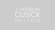 J. Douglas Cusick, M.D. F.A.C.S